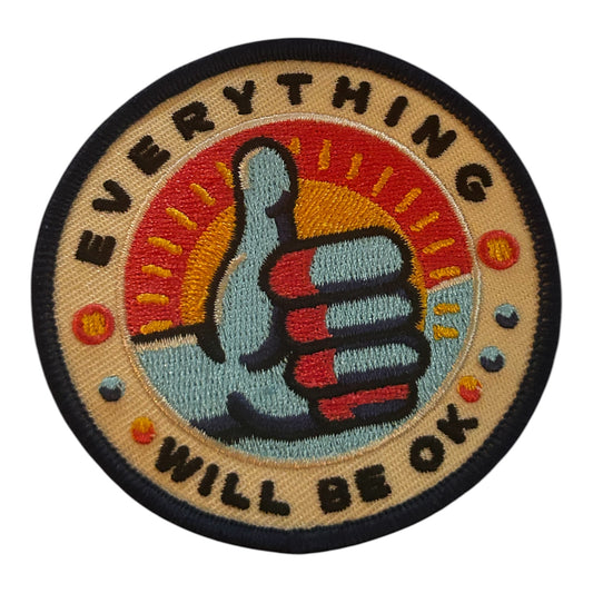 Everything Will Be Ok Thumbs Up Iron On Patch