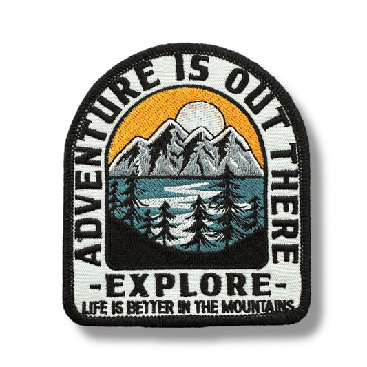“Adventure is Out There - Explore - Life Is Better In The Mountains” Embroidered Iron On Patch - Wander Together Outfitters
