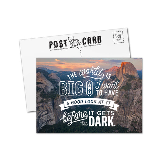 Big World Before It Gets Dark Premium Postcards - Wander Together Outfitters