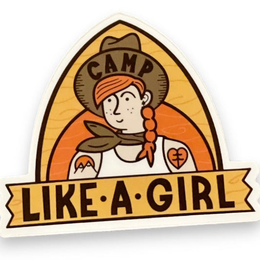 “Camp Like a Girl” Vinyl Sticker - Wander Together Outfitters