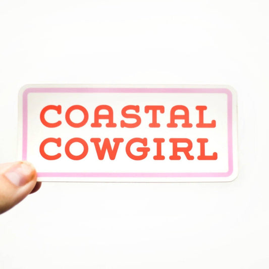 "Coastal Cowgirl" Vinyl Sticker - Wander Together Outfitters