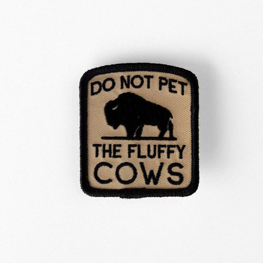 “Do Not Pet The Fluffy Cows” Iron On Embroidered Patches (New Styles) - Wander Together Outfitters