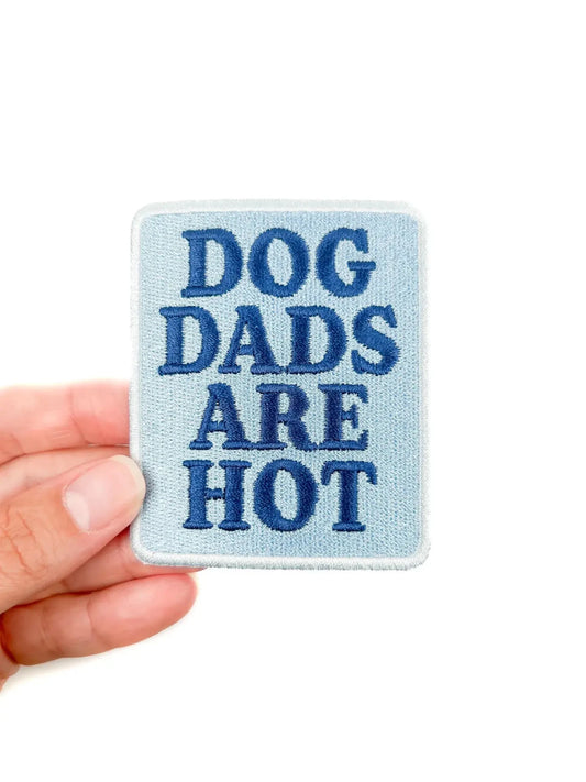 "Dog Dads Are Hot" Iron On Patch - Wander Together Outfitters