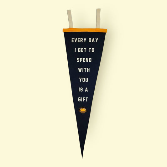 “Every Day is a Gift” Large Pennant - Wander Together Outfitters