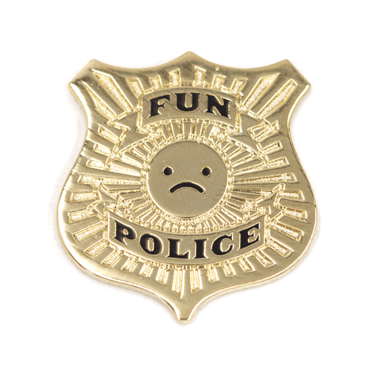 "Fun Police" Enamel Pin - Wander Together Outfitters