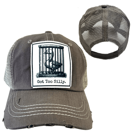 "Got Too Silly" Distressed Unisex Cap - Wander Together Outfitters