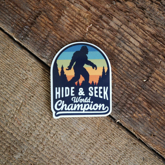 “Hide & Seek Champion” Bigfoot Sticker - Wander Together Outfitters