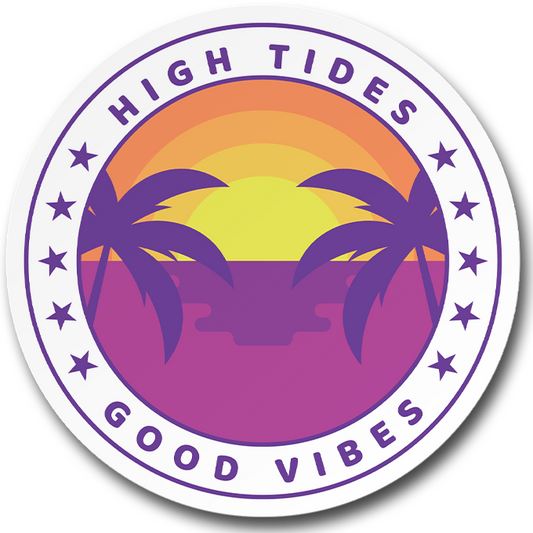 "High Tides Good Vibes" Beach Sticker Vinyl Decal - Wander Together Outfitters