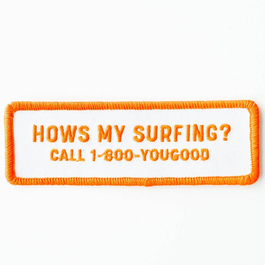 "How's My Surfing?" Embroidered Iron on Patch - Wander Together Outfitters