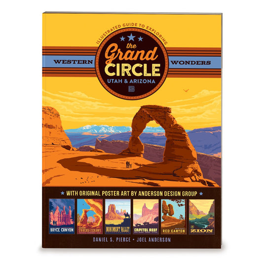 Illustrated Guide to the Grand Circle SOFT COVER Coffee Table Book (On Sale—Bargain!) - Wander Together Outfitters