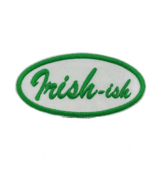 "Irish - Ish" Embroidered Iron On Patch - Wander Together Outfitters