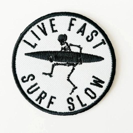 Live Fast Surf Slow Patch Embroidered Iron - On Patch - Wander Together Outfitters