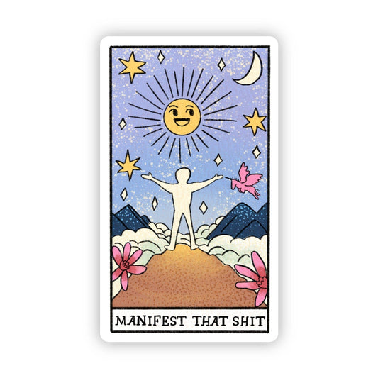 "Manifest That Sh1t" Tarot Card Sticker - Wander Together Outfitters