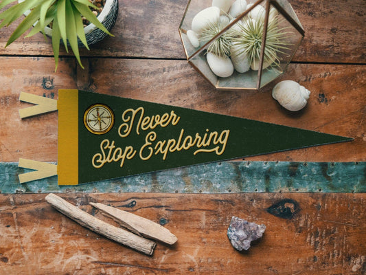 "Never Stop Exploring" Felt Mini Pennant - Wander Together Outfitters