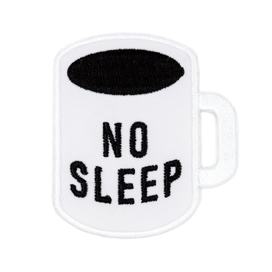 "No Sleep" Embroidered Iron - On Patch - Wander Together Outfitters