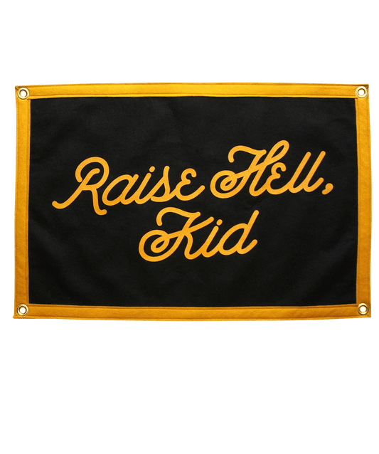 Raise Hell, Kid Camp Flag - Wander Together Outfitters