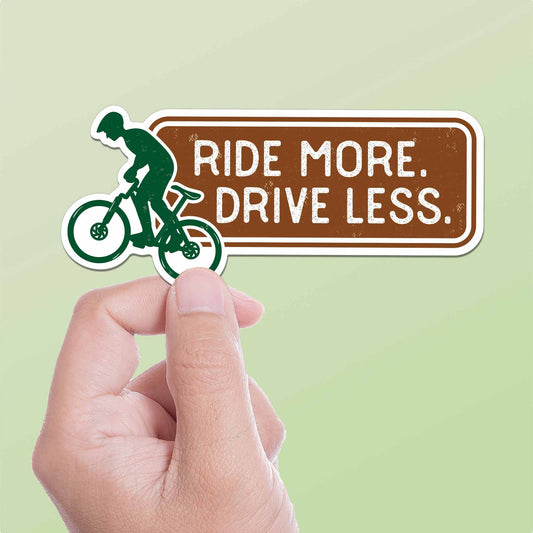“Ride More, Drive Less” Mountain Bike Sticker - Wander Together Outfitters