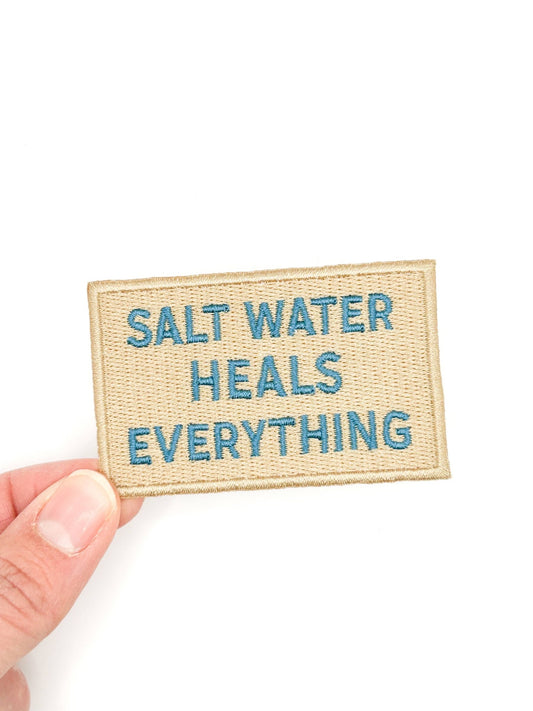 “Salt Water Heals Everything” Embroidered Iron On Patch Coastal - Wander Together Outfitters