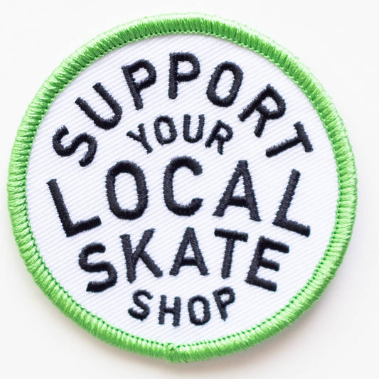 “Support Your Local Skate Shop” Iron on Patch - Wander Together Outfitters