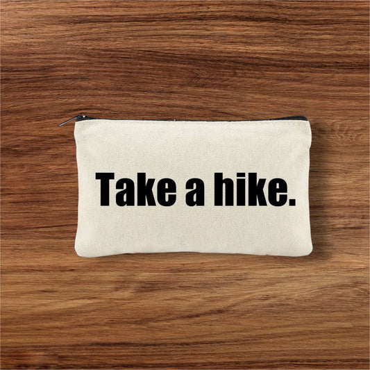 "Take a Hike " Canvas Zipper Travel Pouch - Wander Together Outfitters