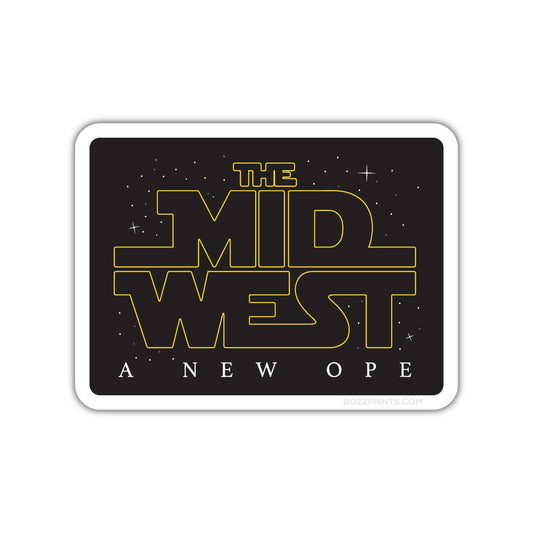 "The Midwest A New Ope" Vinyl Sticker - Wander Together Outfitters