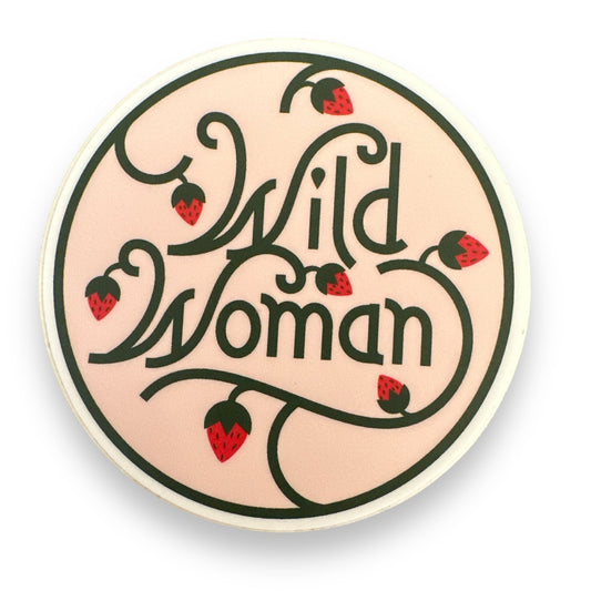 “Wild Woman” Round Vinyl Sticker - Wander Together Outfitters