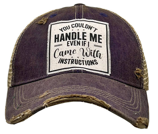 "You Couldn't Handle Me..." Women's Vintage Distressed Cap - Wander Together Outfitters