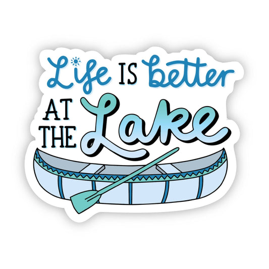 Life is Better at the Lake Sticker - Wander Together Outfitters