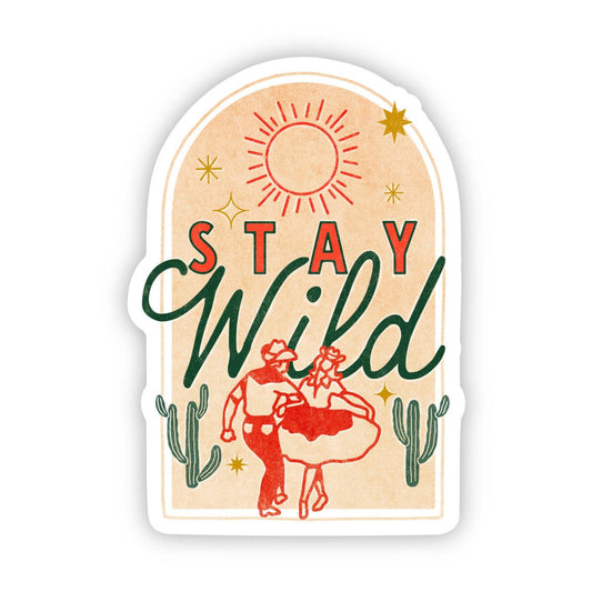 Stay Wild Cowboy Dance Sticker - Wander Together Outfitters