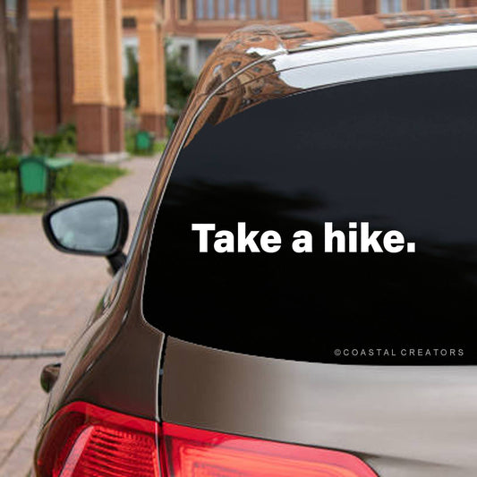"Take a Hike" Vinyl Window Decal - Wander Together Outfitters