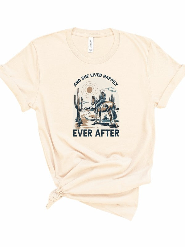 "And She Lived Happily Ever After" Cowgirl T-Shirt