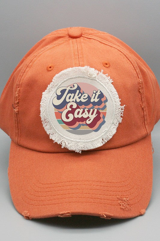 "Take it Easy" Patch Hat (Various Colors)