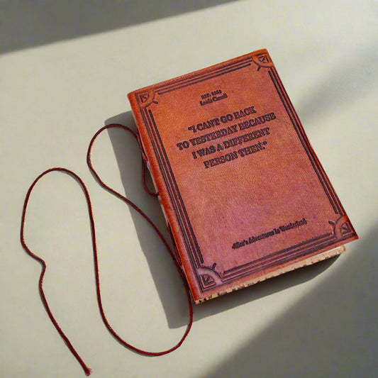 Alice In Wonderland Leather Journal - "I Can't Go Back to Yesterday" Quote
