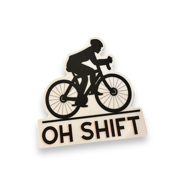 “Oh Shift” Bicycle Sticker