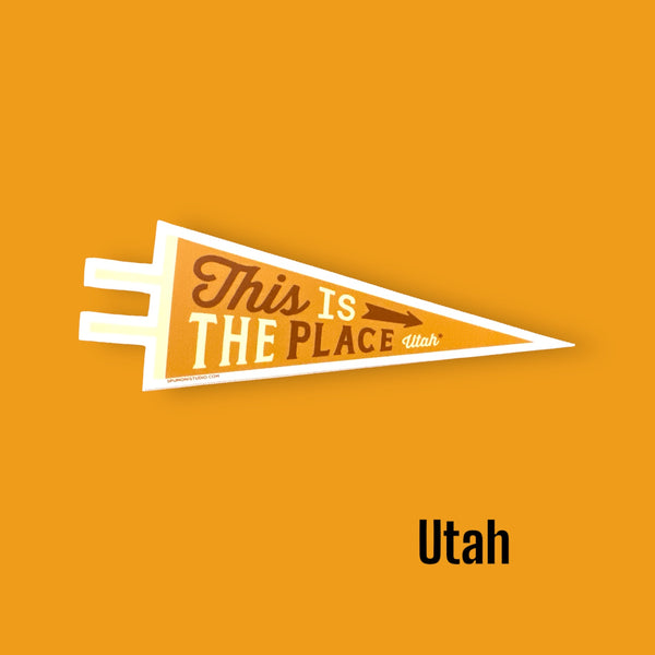 “This is the Place” Utah Sticker