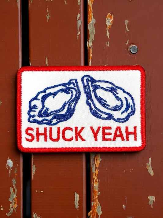 "Shuck Yeah" Embroidered Iron-on Sew-on Patch Oyster