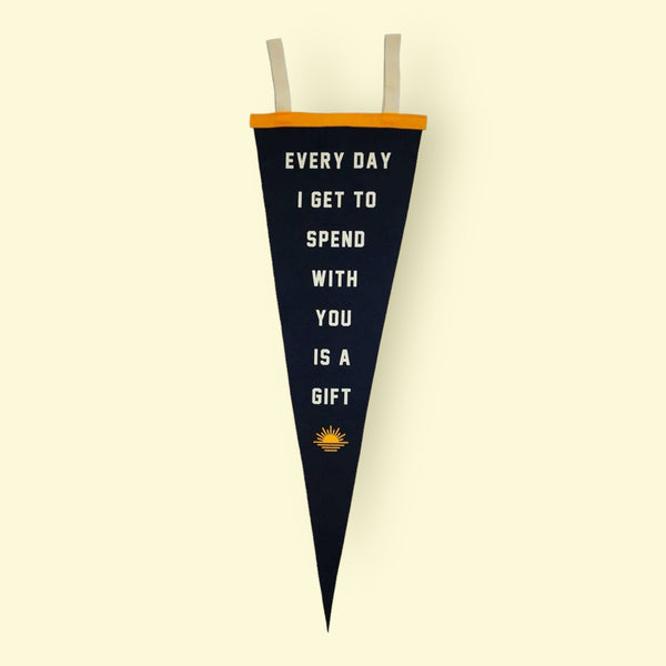 “Every Day is a Gift” Large Pennant