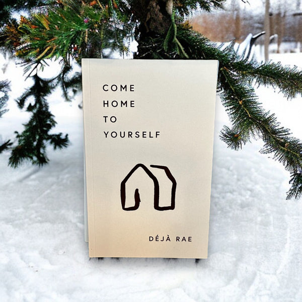“Come Home To Yourself” Book