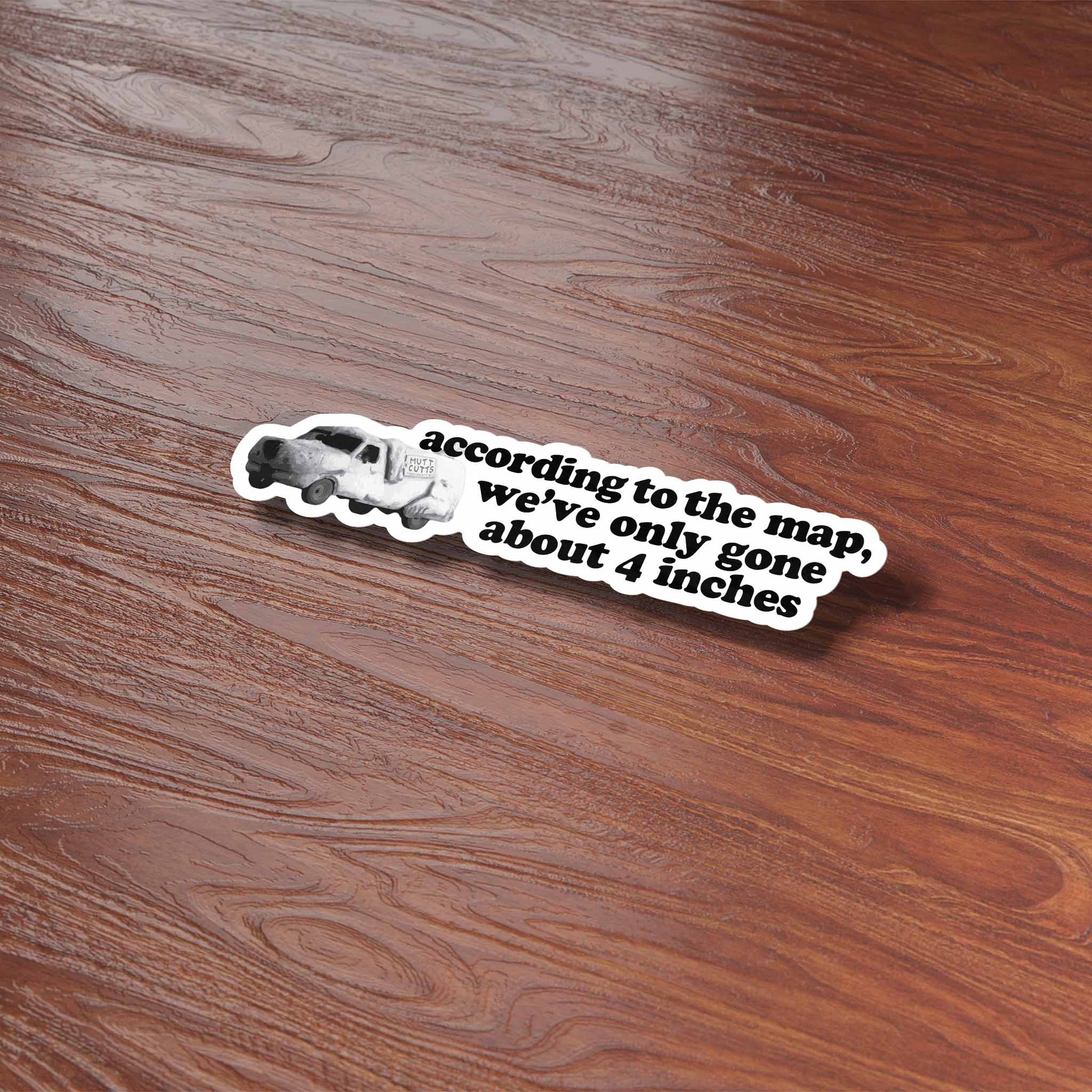 According to the Map Funny Movie Quote Sticker - Wander Together Outfitters