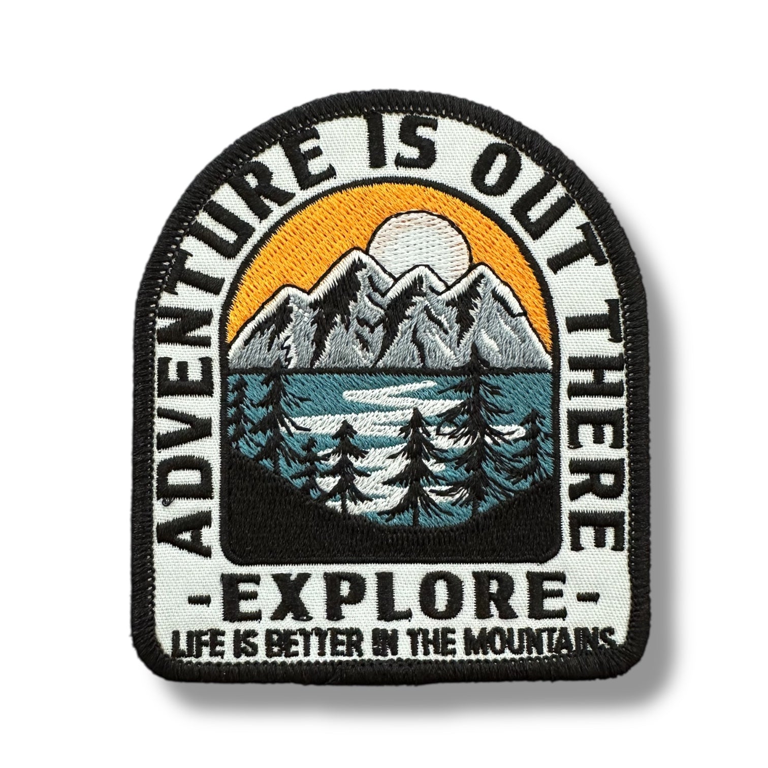 “Adventure is Out There - Explore - Life Is Better In The Mountains” Embroidered Iron On Patch - Wander Together Outfitters