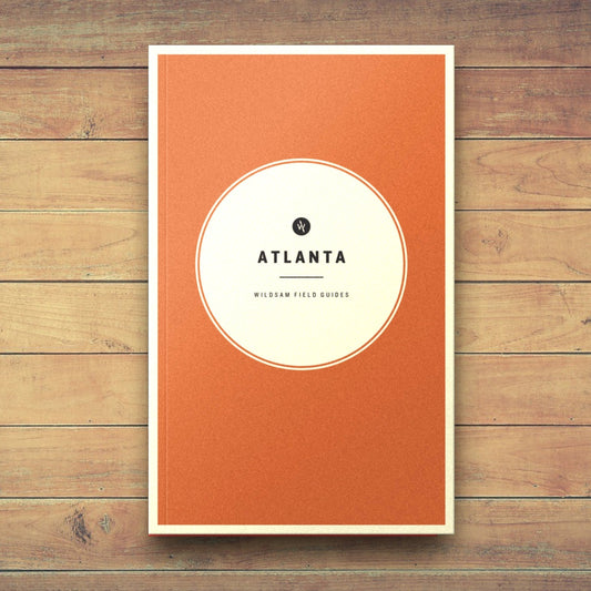 Atlanta Field Guide - Wander Together Outfitters