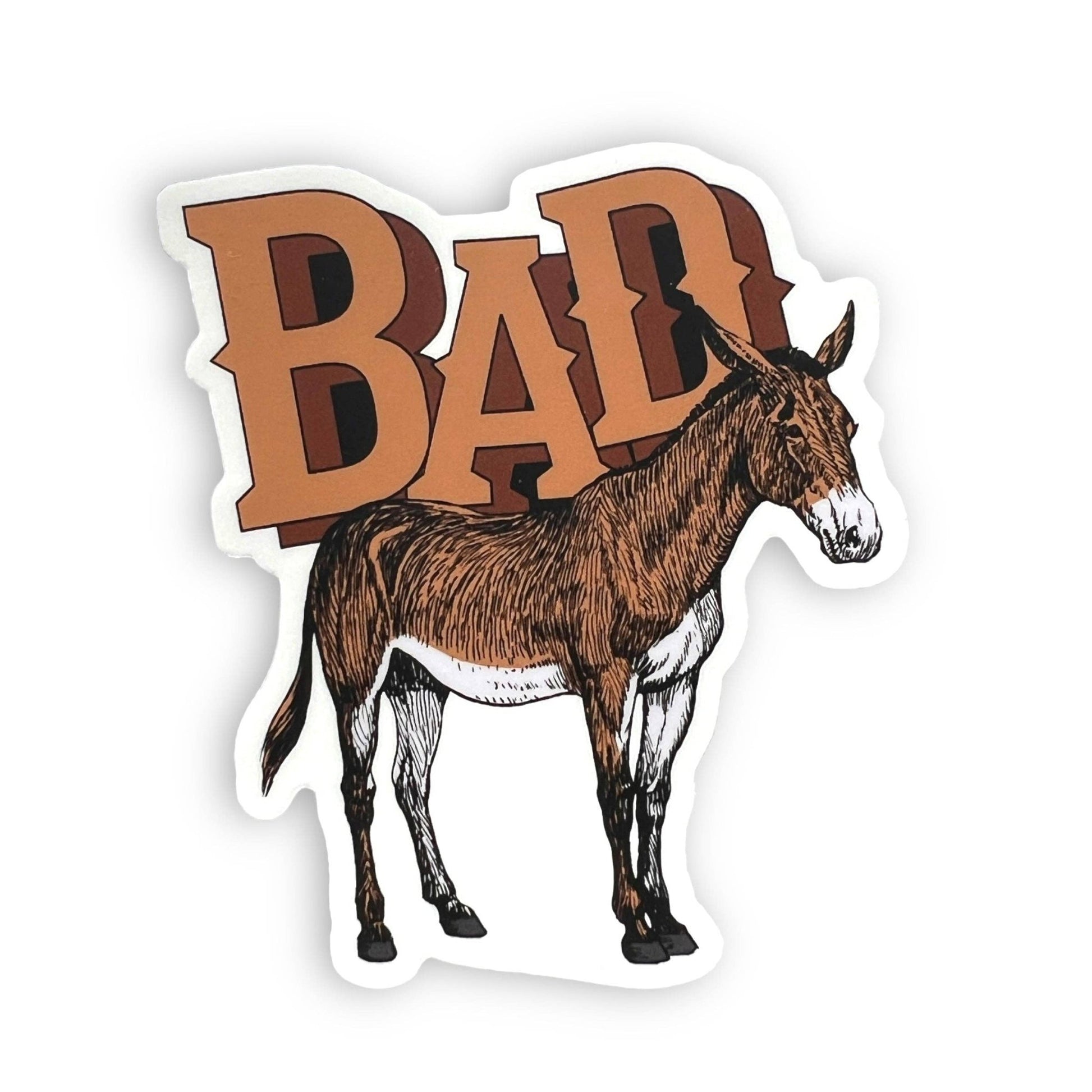 "Bad A$$" Funny Donkey Sticker - Wander Together Outfitters