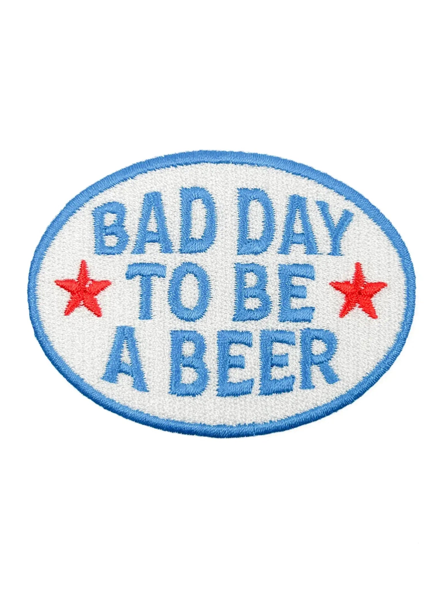 “Bad Day to Be a Beer” Embroidered Iron - On Patch Tailgate - Wander Together Outfitters