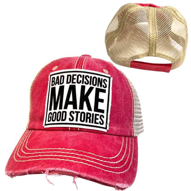 "Bad Decisions Make Good Stories" Unisex Distressed Cap - Wander Together Outfitters