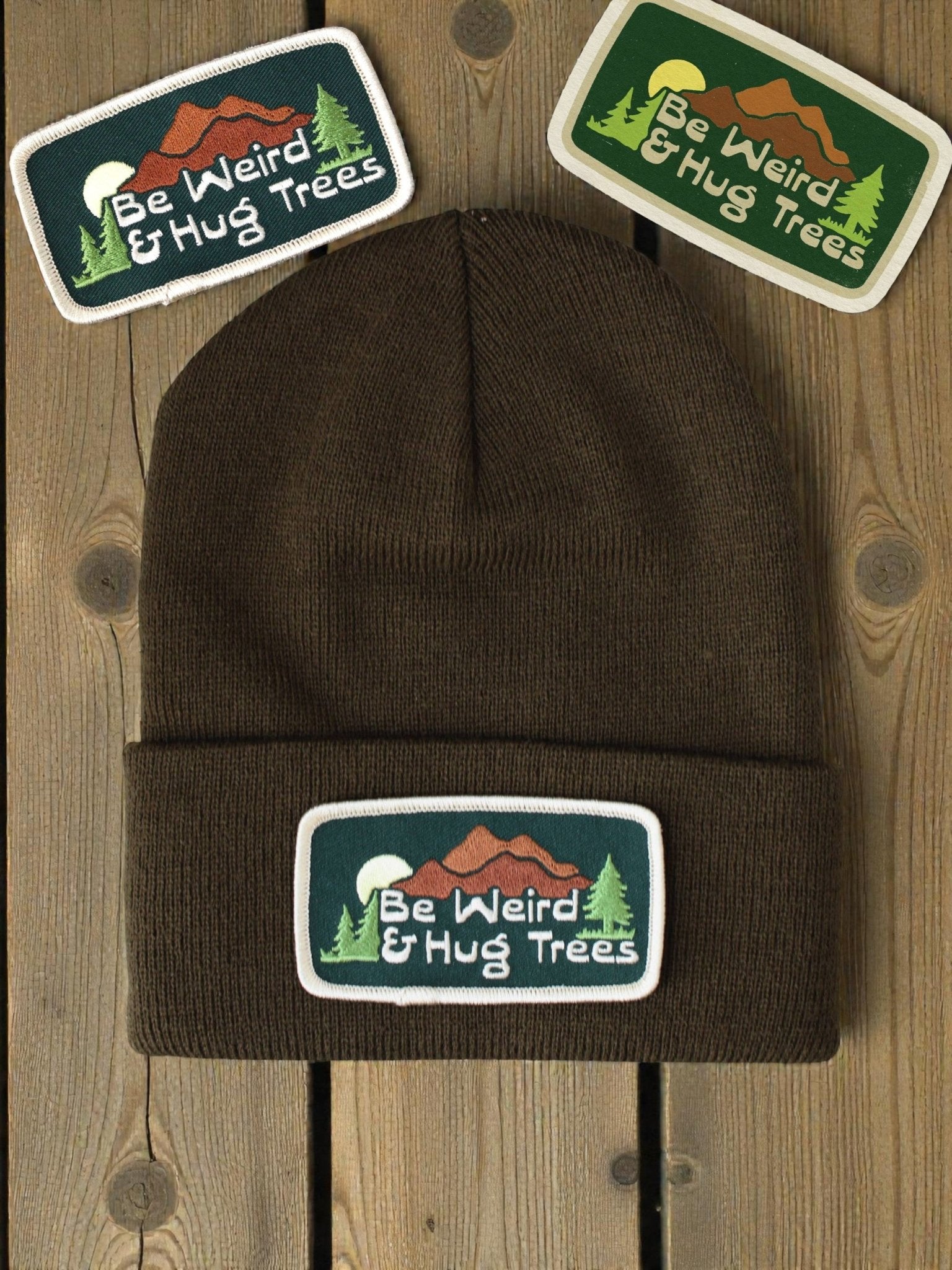 "Be Weird & Hug Trees" Core Acrylic Beanie - Wander Together Outfitters