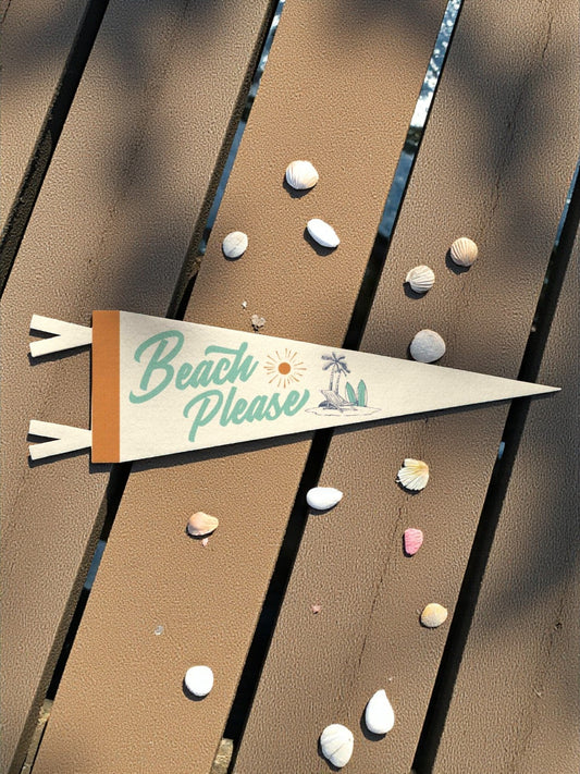"Beach Please" Felt Pennant - Wander Together Outfitters