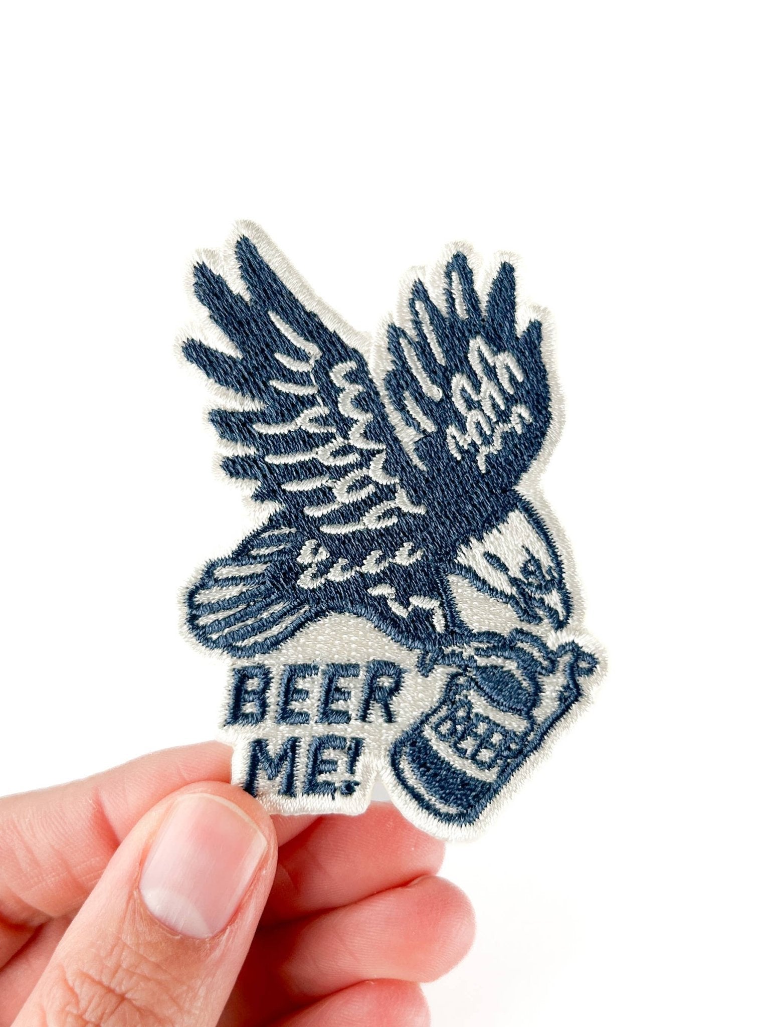 “Beer Me” Eagle Patch Embroidered Iron - On Patch for Hats, Jackets, Gear. - Wander Together Outfitters