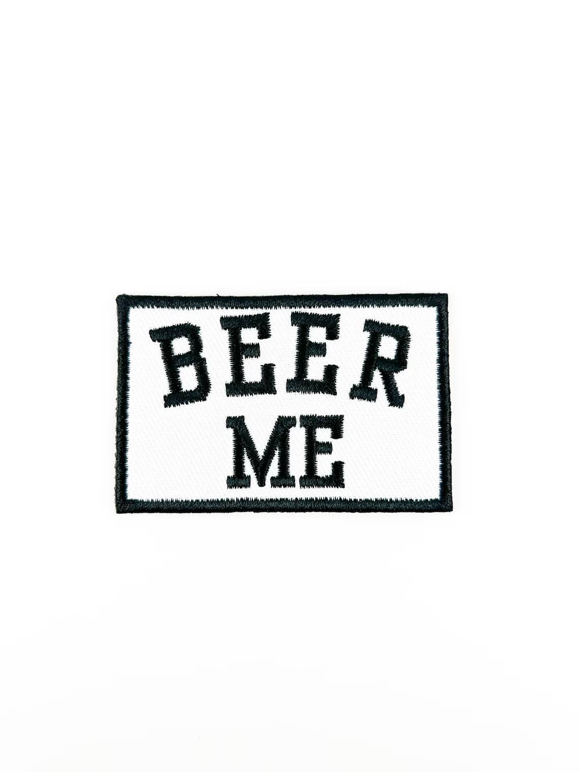 "Beer Me" Patch Embroidered Iron - On Patch - Wander Together Outfitters