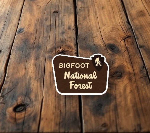 "Bigfoot National Forest" Sticker - Park Sign - Wander Together Outfitters