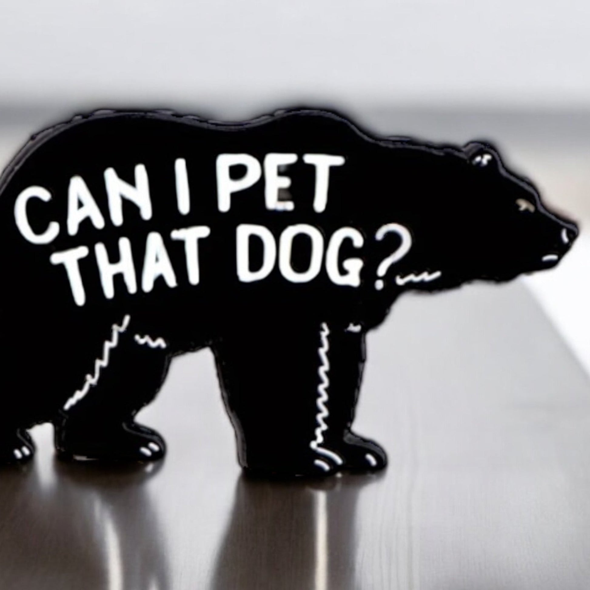 “Can I Pet That Dog” Pins (Three Styles) - Wander Together Outfitters